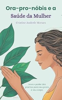 Livro Ora-pro-nóbis e a Saúde da Mulher
