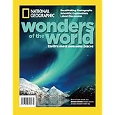 National Geographic Wonders of the World: Earth's Most Awesome Places
