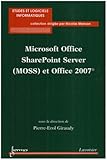 Image de microsoft office sharepoint server moss et office 2007 collection etudeset logiciels informatiques
