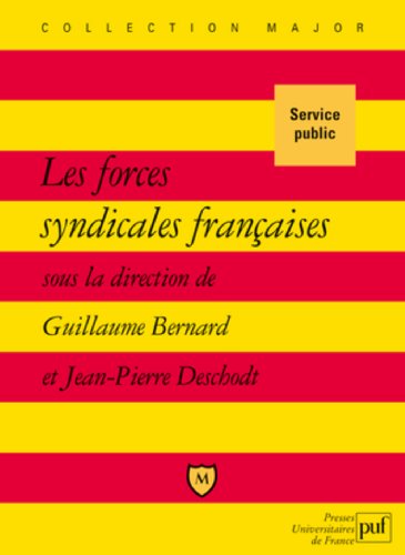 Les  forces syndicales françaises