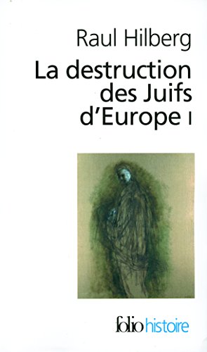 La  destruction des Juifs d'Europe