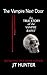 The Vampire Next Door: True Story of the Vampire Rapist and Serial Killer (Florida Forensic Files Book 1)