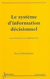 Le  système d'information décisionnel