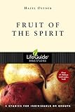 Fruit of the Spirit (Lifeguide Bible Studies) by Hazel Offner