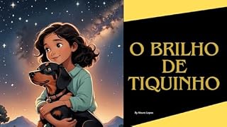 Livro O brilho de Tiquinho