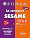 Le Concours SESAME Tout en Un Concours Blanc et Annales Corrigées by 
