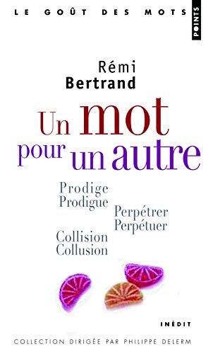 Un  mot pour un autre