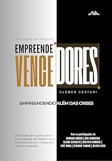 Livro Empreendedores Vencedores - Empreendendo além das Crises