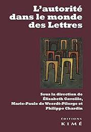 L' autorité dans le monde des lettres