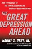 Hardcover The Great Depression Ahead Book