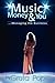 Music, Money & You...Managing the Business by 