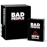 Bad People - (The Complete Set) The Party Game You Probably Shouldn't Play + The NSFW Brutal Expansion Pack