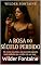 Livro A Rosa do Século Perdido