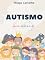 Livro Autismo: Guia Essencial Para Pais