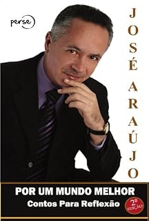 Livro POR UM MUNDO MELHOR: Contos Para Reflexão