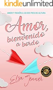Amor, bienvenido a bordo: Chick lit (Spanish Edition)