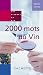 2000 mots du vin by
