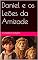 Livro Daniel e os Leões da Amizade