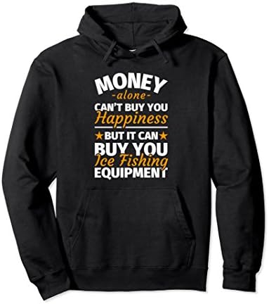 Unisex Ice Fishing Hoodie - Funny Money Hapiness Ice Fisher Medium Black