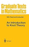 An Introduction to Knot Theory