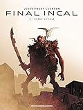Final Incal, Tome 3 : Gorgo-le-sale by Alejandro Jodorowsky, José Ladrönn