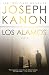 Los Alamos: A Novel by Joseph Kanon