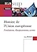 Histoire de l'Union européenne : Fondations, élargissements, avenir by 