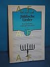 Jiddische Lieder : Texte u. Noten mit Begleit-Akkorden