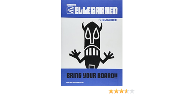 バンドスコア Ellegarden Bring Your Board バンド スコア Amazon Com Books