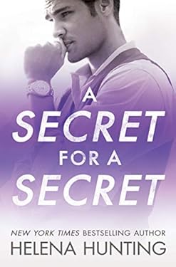 A Secret for a Secret (All In Book 3)