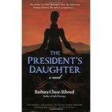 The President's Daughter: A Novel (Rediscovered Classics)