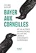 Bayer aux corneilles et 99 autres expressions qu'on n'a jamais comprises (French Edition) by 