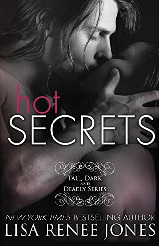 Hot Secrets: Tall, Dark and Deadly Book 1 Paperback – January 23, 2012