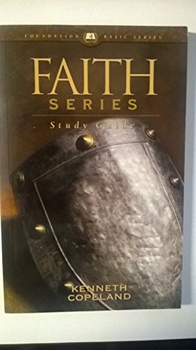 Faith Series Study Guide (Foundation Basic Series) 1575626705 Book Cover