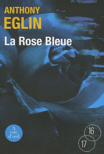 La  rose bleue