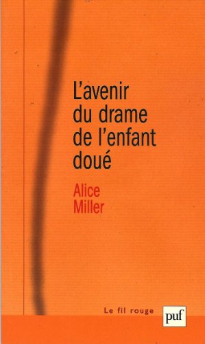L' avenir du drame de l'enfant doué