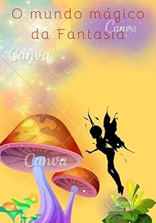 Livro O mundo mágico da Fantasia