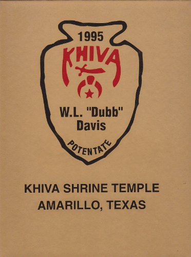 Khiva Shrine Temple Directory (1995) Amarillo, Texas - A.A.O.N.M.S. (Vol. 3)