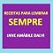 Livro RECEITAS PARA LEMBRAR SEMPRE
