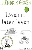 Leven en laten leven