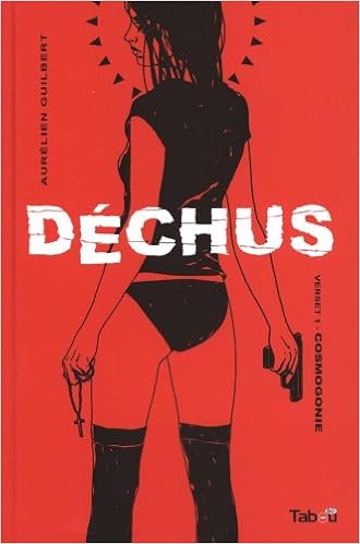 Amazon Fr Dechus Tome 1 Cosmogonie Guilbert Aurelien Livres