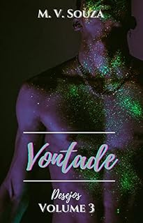 Livro Vontade (Desejos Livro 3)