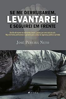 Livro Se me derrubarem, levantarei e seguirei em frente