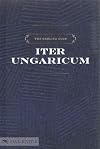 GROLIER CLUB ITER UNGARICUM.|THE
