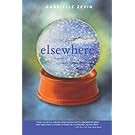 Elsewhere: A Novel