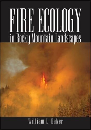 Fire Ecology In Rocky Mountain Landscapes William L Baker - 