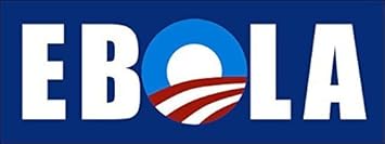 Amazon Com Lpf Usa Ebola With Obama Logo Bumper Sticker Anti Nobama Cdc Automotive