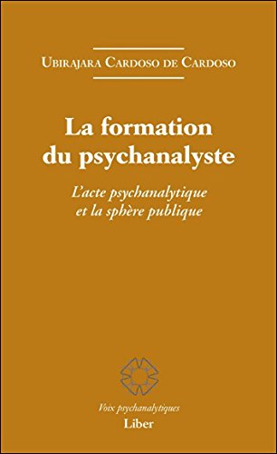 La  formation du psychanalyste