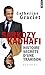 Sarkozy-Kadhafi. Histoire Secr'te D'Une Trahison by 