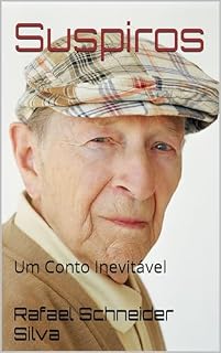 Livro Suspiros: Um Conto Inevitável